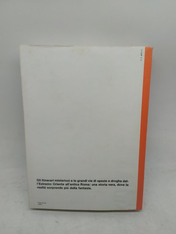 roma e la via delle spezie j.innes miller einaudi