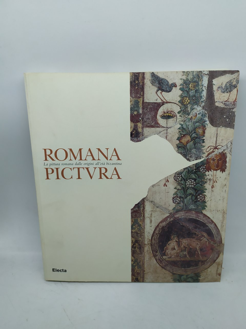 romana la pittura romana dalle origini all'età bizantina pictura electa