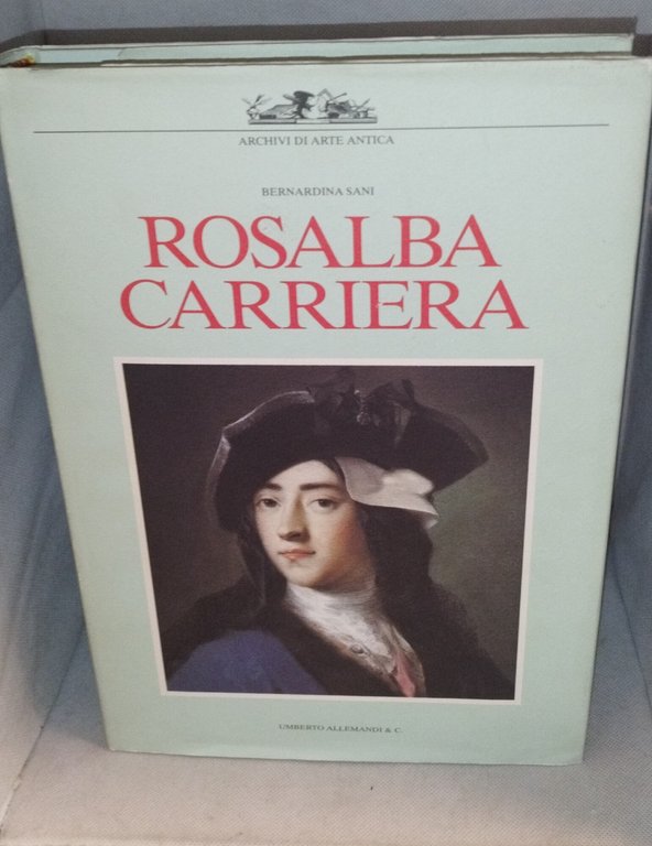rosalba carriera bernardina sani