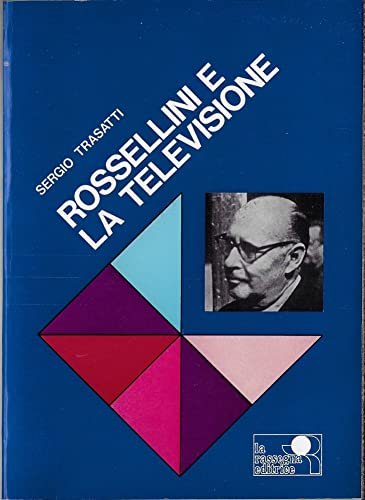 Rossellini e la televisione