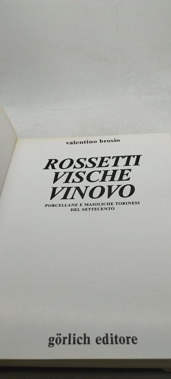 rossetti vische vinovo porcellane e maioliche torinesi del settecento