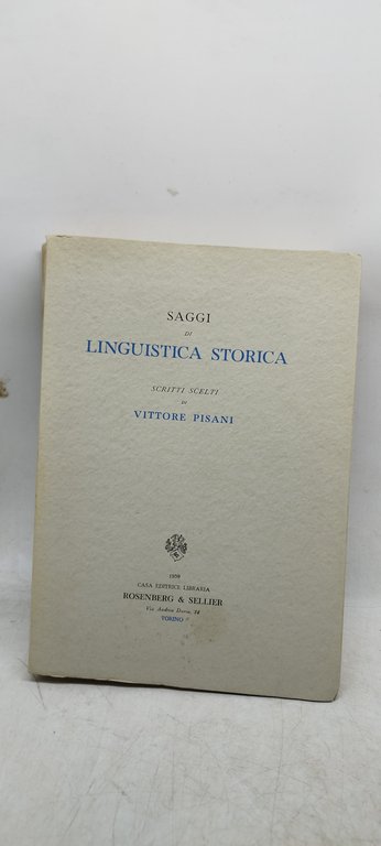 saggi di linguistica storica scritti scelti di vittore pisani