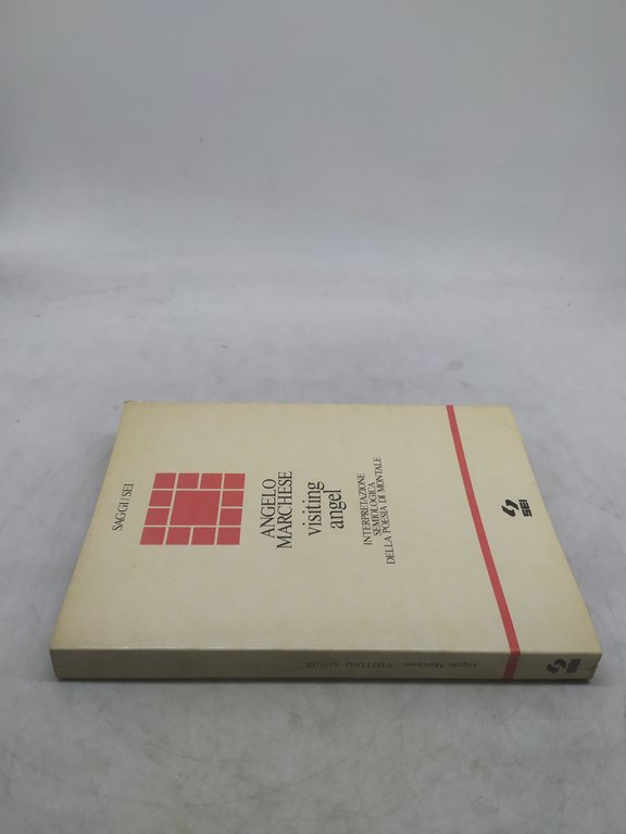 saggi sei angelo marchese interpretazione semiologica della poesia di montale