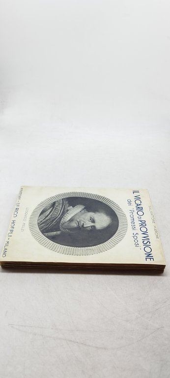 salvatore marche il vicario di provvisione dei promessi sposi hoepli