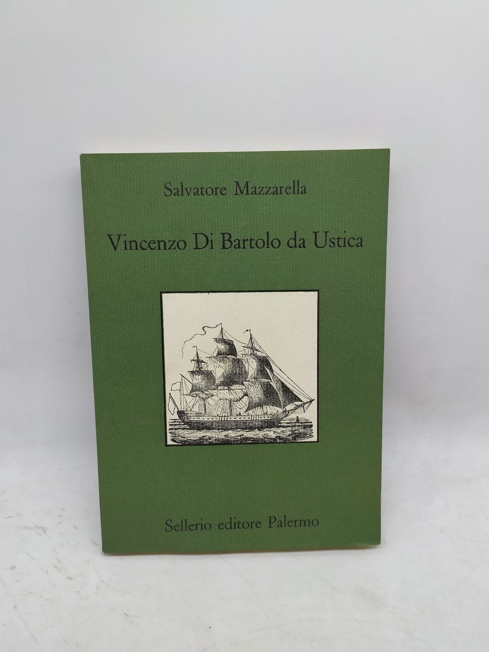 salvatore mazzarella vincenzo di bartolo da ustica sellerio 1987