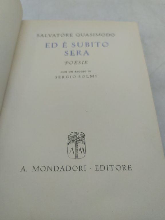 salvatore quasimodo ed è subito sera mondadori 1942