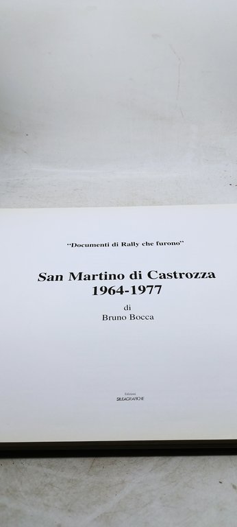 san martino di castrozza 1964-1967 di bruno bocca