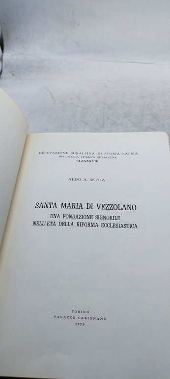 santa maria di vezzolano una fondazione signorile nell'età della riforma …