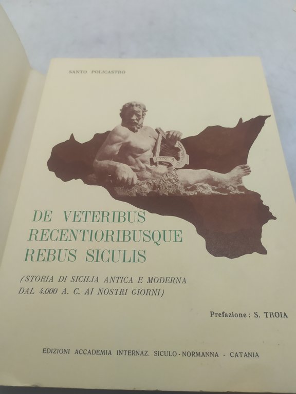 santo policastro de veteribus recentioribusque rebus siculis