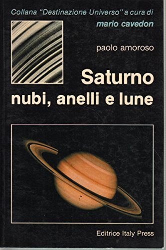 Saturno. Nubi, anelli e lune.