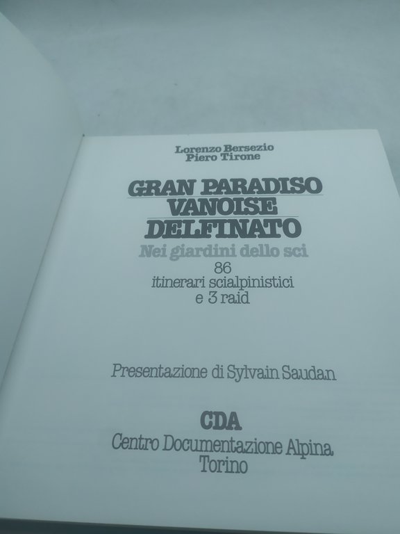 scialpinismo quota 4000 lorenzo bersezio piero tirone