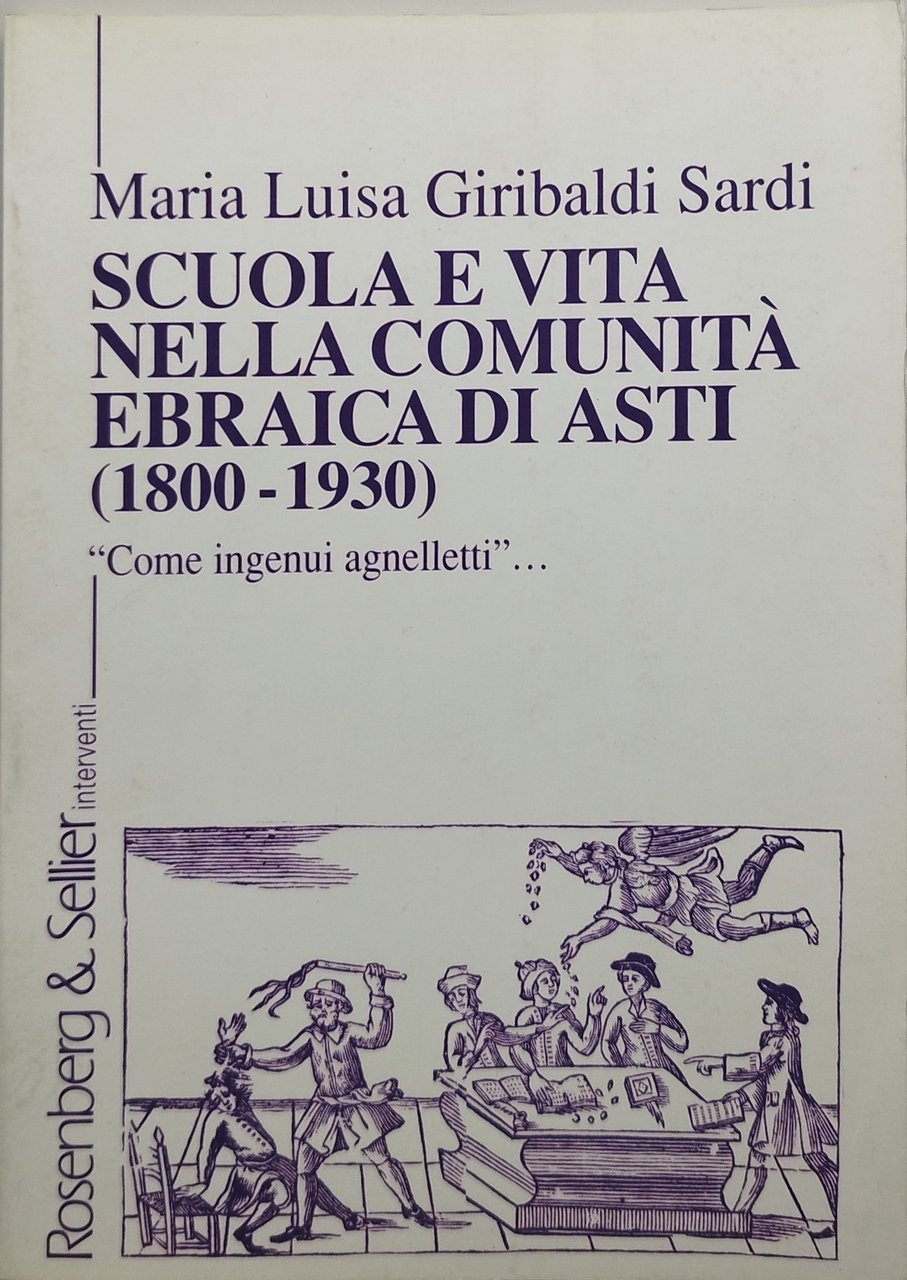 scuola e vita nella comunità ebraica di asti 1800 1930 …