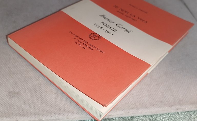 se non la vita poesie 1938 1991 all'insegna del pesce … | Immagine Gallery 6