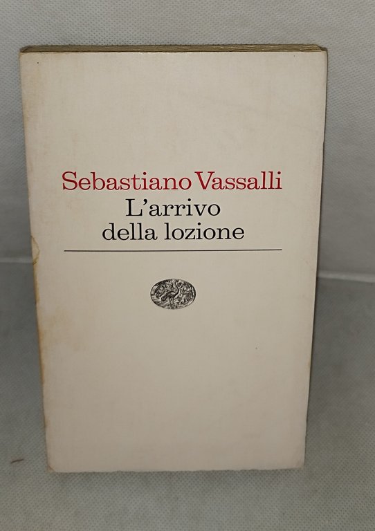 sebastiano vassalli l'arrivo della lozione einaudi