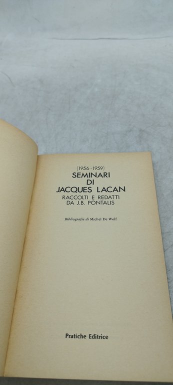 seminari di jacques lacan raccolti e redatti da jb pontalis