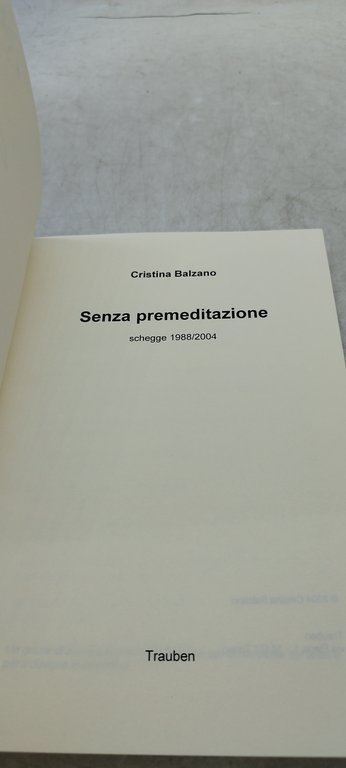 senza premeditazione schegge 1988 2004