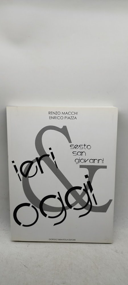 sesto san giovanni ieri e oggi