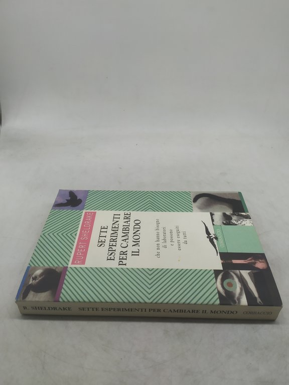 sette esperimenti per cambiare il mondo corbaccio