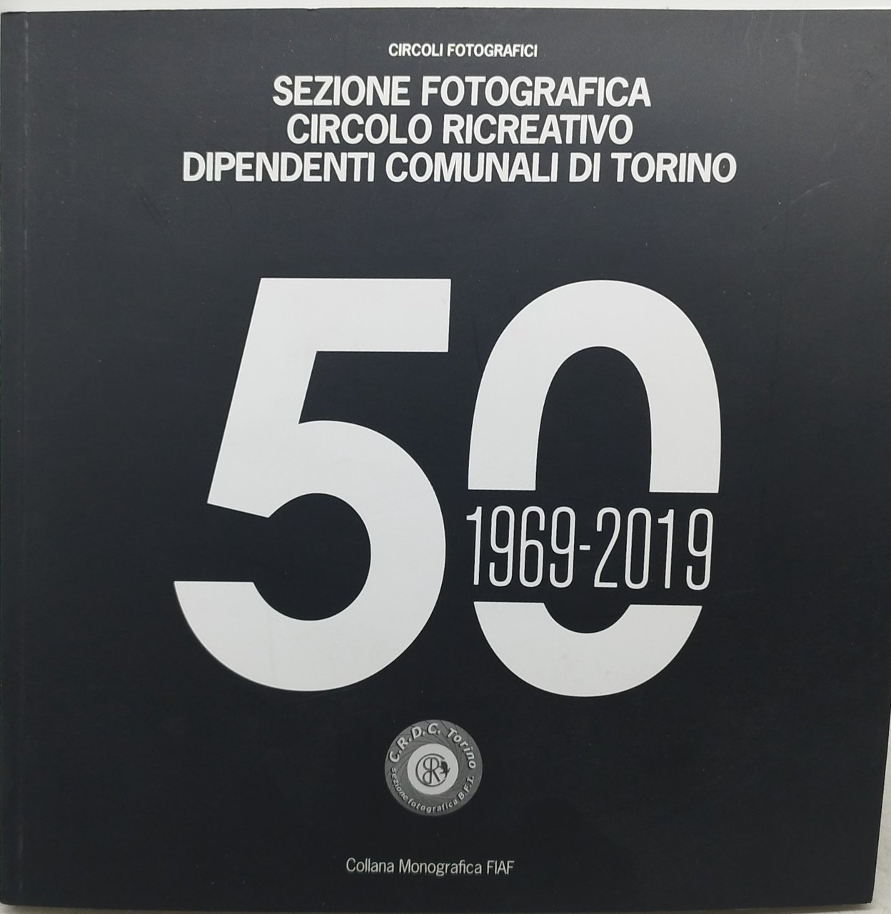 sezione fotografica circolo ricreativo dipendenti comunali di torino