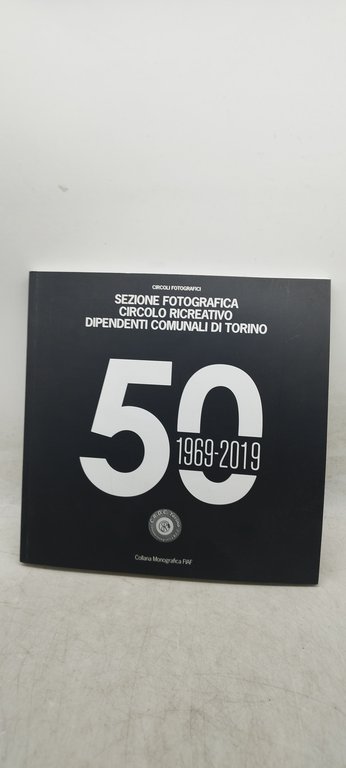 sezione fotografica circolo ricreativo dipendenti comunali di torino