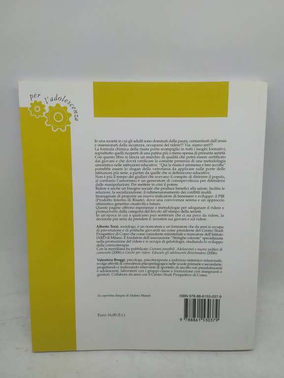 Siamo seri! Proposte per educare al ridere alberto terzi valentina …