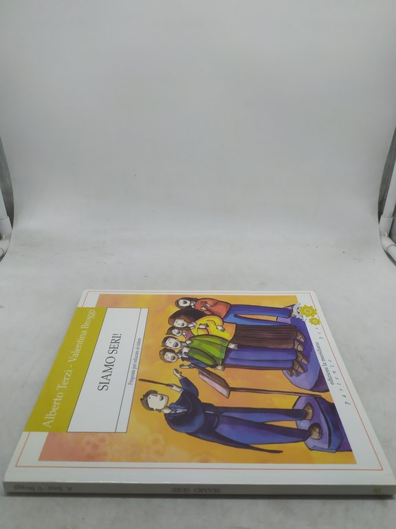 Siamo seri! Proposte per educare al ridere alberto terzi valentina …