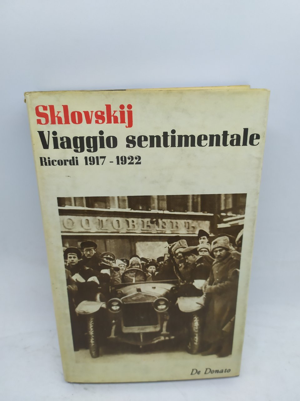 sklovskij viaggio sentimentale ricordi 1917-1922 de donato