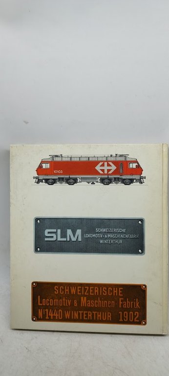 slm-lokomotiven locomotives slm 1871 1984