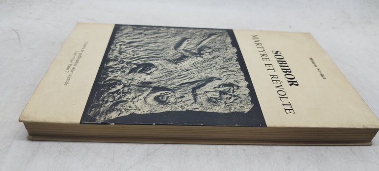 sobibor martyre et revolte