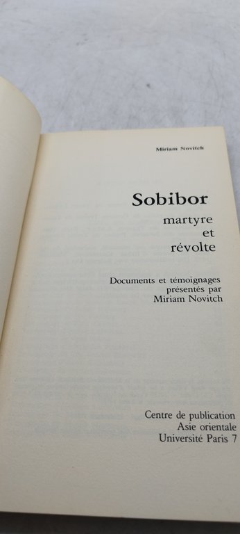sobibor martyre et revolte