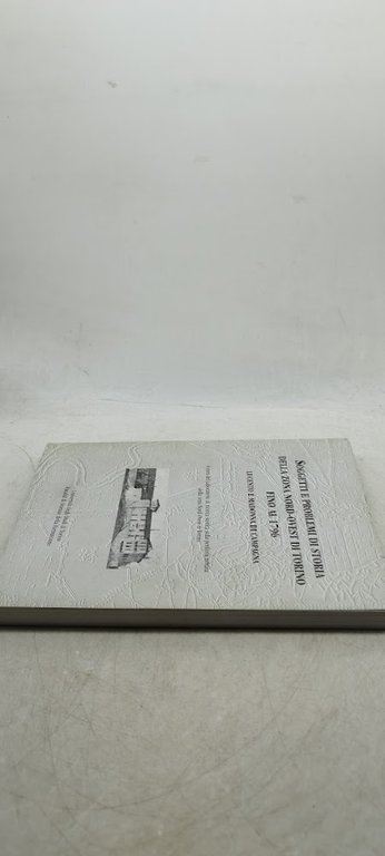 soggetti e problemi di storia della zona nord ovest di …