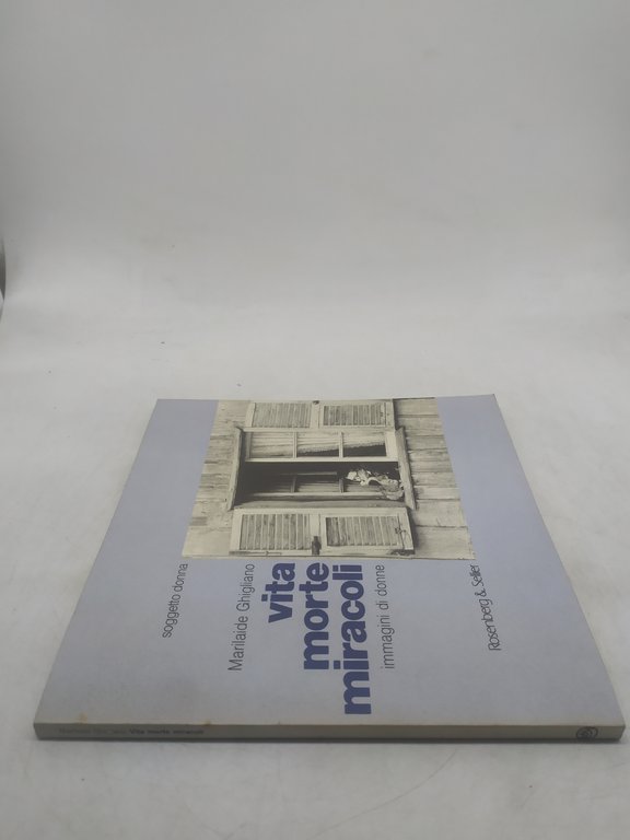 soggetto donna marilaide ghigliano vita morte miracoli immagini di donne
