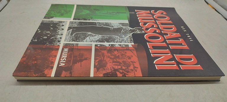 soldati di mussolini rex trye mursia