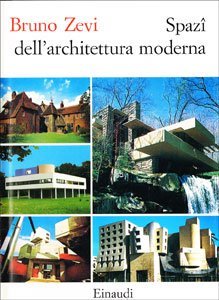Spazi dell'architettura moderna
