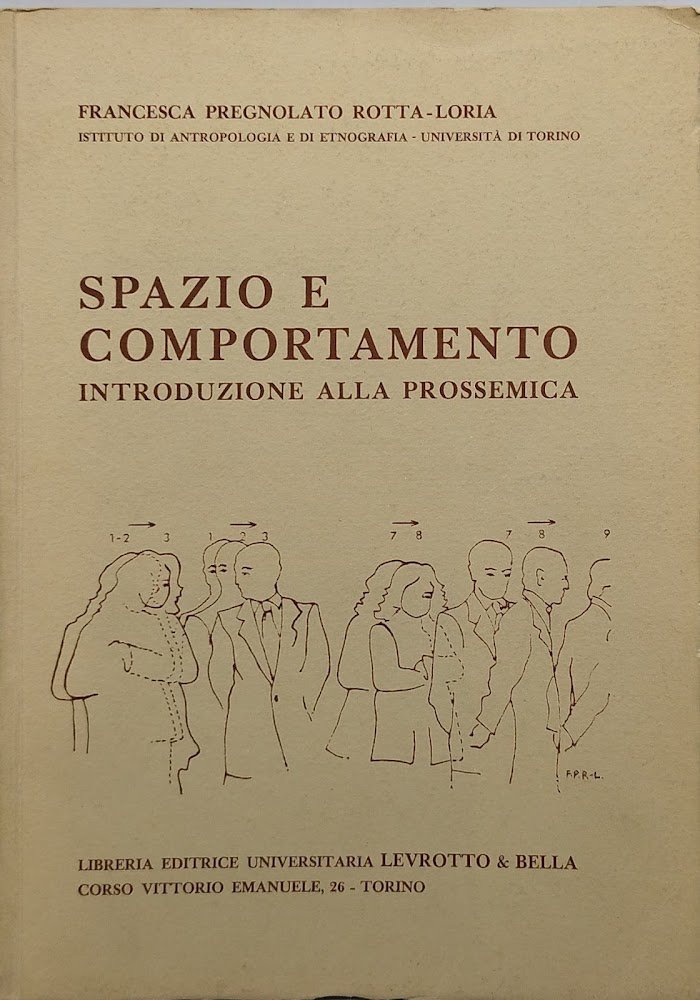 spazio e comportamento introduzione alla prossemica