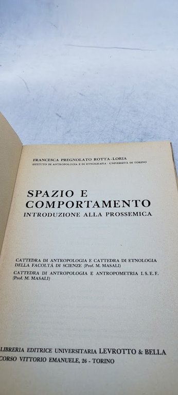 spazio e comportamento introduzione alla prossemica