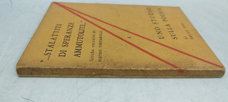 stalattiti di pseranze ammutolite e uno studio sulla poesia