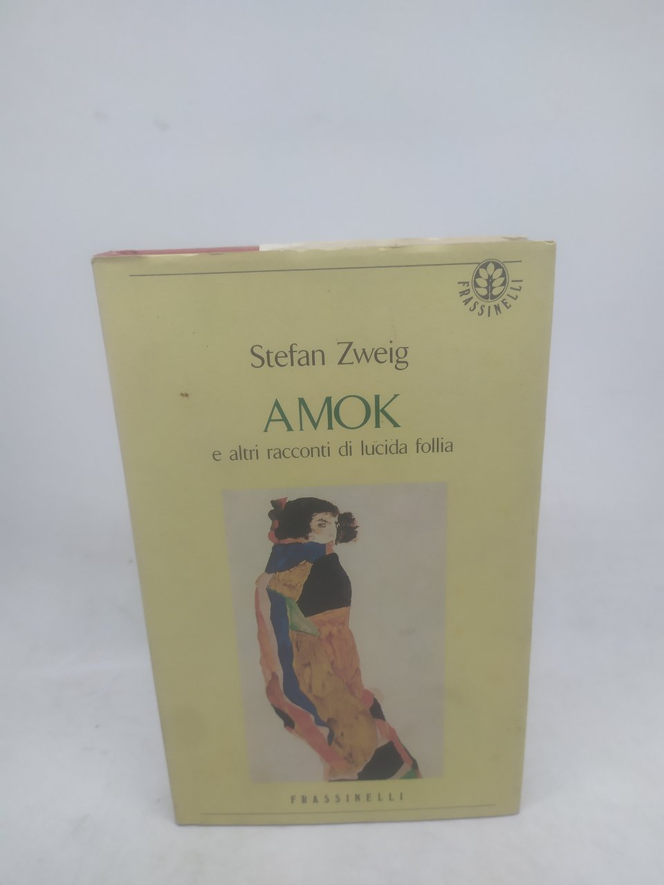 stefan zweig amok e altri racconti di lucida follia