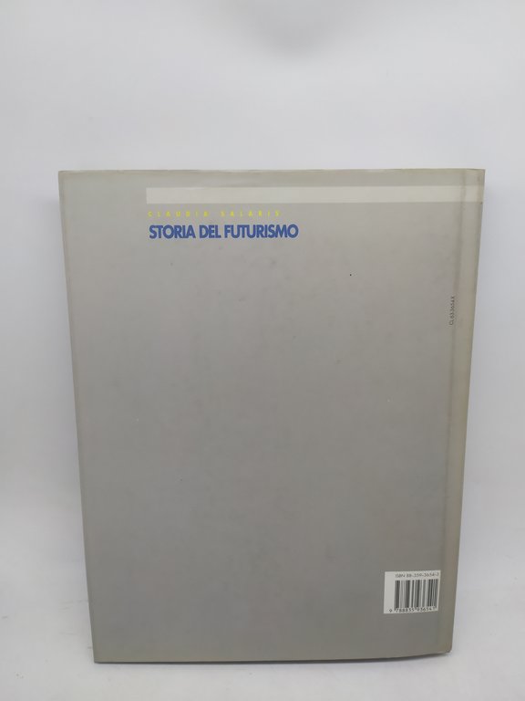 storia del futurismo claudia salaris