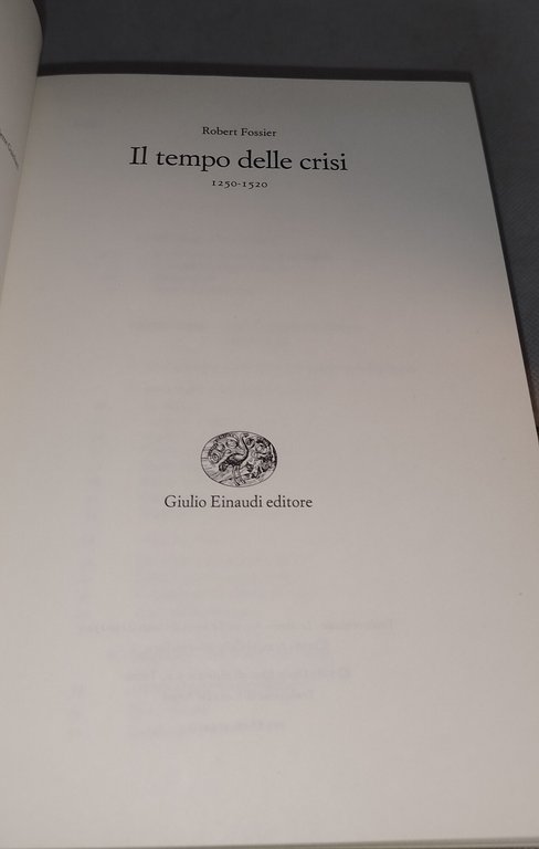 storia del medioevo il tempo delle crisi 1250-1520 einaudi volume … | Immagine Gallery 7