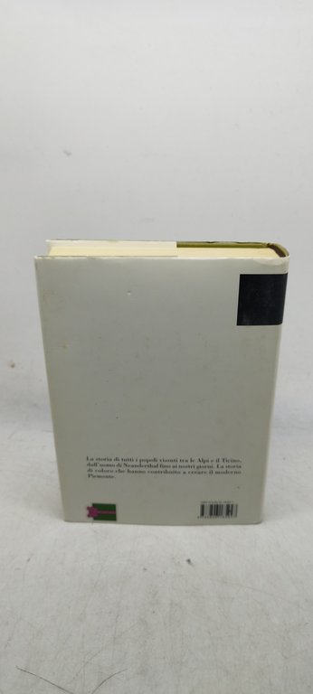 storia del piemonte dalla preistoria alla globalizzazione einaudi