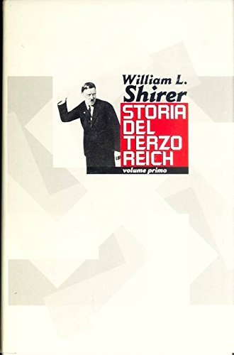 Storia del Terzo Reich - due volumi completo come nuovo