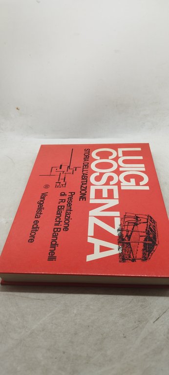 storia dell'abitazione bianchi bandinelli luigi cosenza