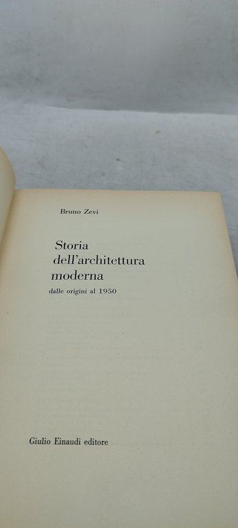 storia dell'architettura moderna dalle origini al 1950 einaudi