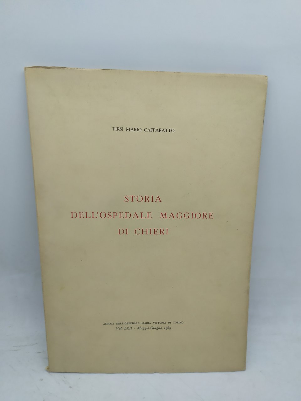 storia dell'ospedale maggiore di chieri tirsi mario caffaratto
