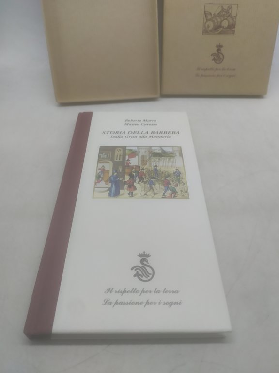 storia della barbera dalla grisa alla mandorla roberto marro matteo …