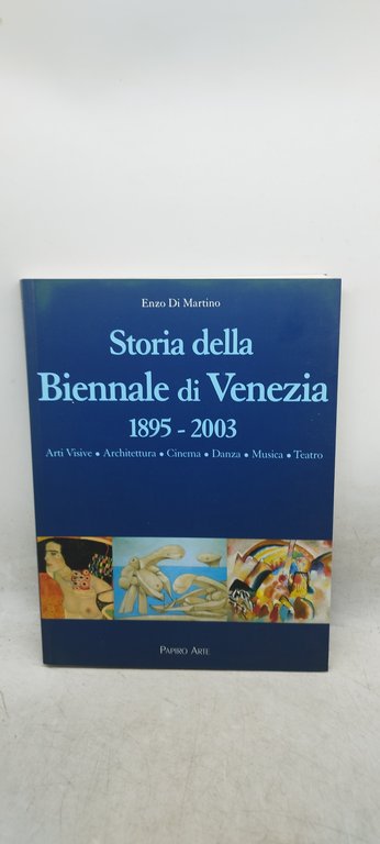 storia della biennale di venezia 1895 2003