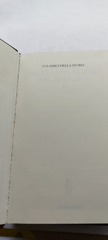 storia della citta' di roma nel medievo 3 volumi i …