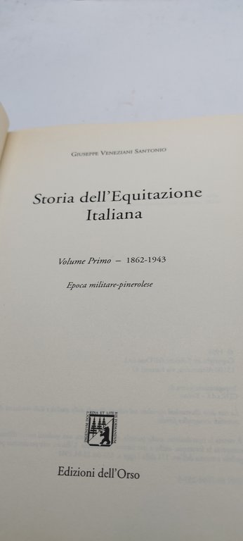 storia della equitazione italiana volume primo epoca militare pinerolese