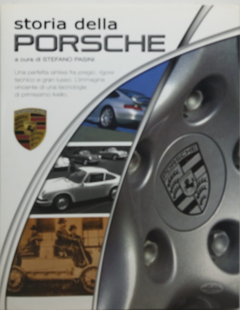 storia della porsche stefano pasini